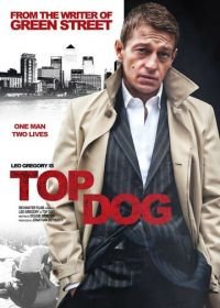 Самый крутой (2014) Top Dog