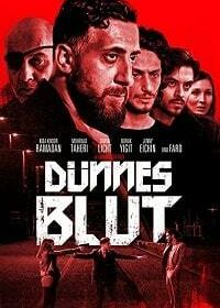 Кровные узы (2020) Dünnes Blut