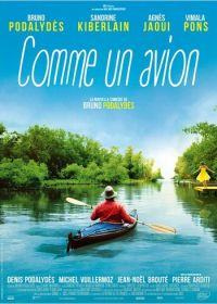 На плаву (2015) Comme un avion