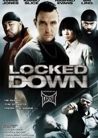 Взаперти (2010) Locked Down