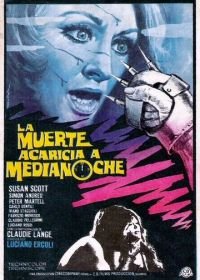 Смерть приходит в полночь (1972) La morte accarezza a mezzanotte