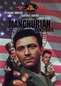 Маньчжурский кандидат (1962) The Manchurian Candidate