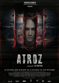 Зверский (2015) Atroz