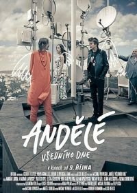 Обычный день ангелов (2014) Andelé vsedního dne