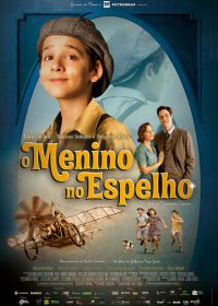 Мальчик в зеркале (2014) O Menino no Espelho