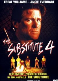 Замена 4: Без права на поражение (2001) The Substitute: Failure Is Not an Option