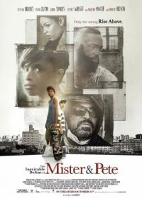 Неизбежное поражение Мистера и Пита (2013) The Inevitable Defeat of Mister & Pete