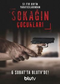 Дети улиц (2020) Sokagin Çocuklari