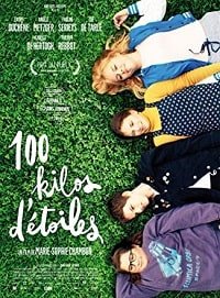 100 килограммов звезд (2018) 100 kilos d'étoiles