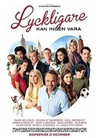 Счастливей некуда (2018) Lyckligare kan ingen vara