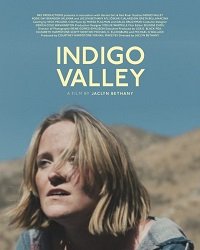 Долина индиго (2020) Indigo Valley