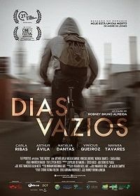 Пустые дни (2018) Dias Vazios / Empty Days