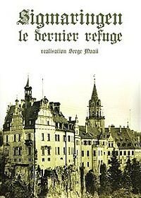 Зигмаринген. Последнее пристанище (2017) Sigmaringen, le dernier refuge