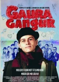 Шум и гам (2010) Gauragangur