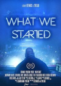 Что мы начали (2017) What We Started