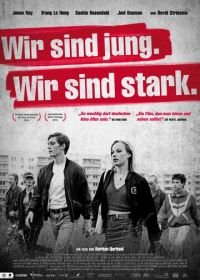 Мы молоды. Мы сильны (2014) Wir sind jung. Wir sind stark.