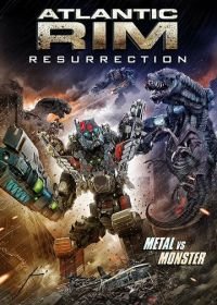 Атлантический рубеж 2 (2018) Atlantic Rim: Resurrection