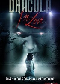 Любовь Дракулы (2018) Dracula in Love