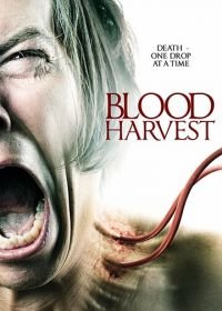 Кровавый урожай (2016) The Blood Harvest