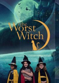 Самая плохая ведьма (2017) The Worst Witch