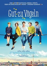 Вольные пташки (2016) Gut zu Vögeln