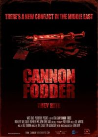 Пушечное мясо (2013) Cannon Fodder