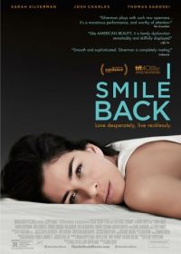 Я улыбаюсь в ответ (2014) I Smile Back