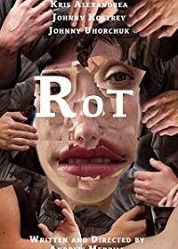 Гниль (2019) Rot