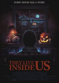 Они живут внутри нас (2020) They Live Inside Us