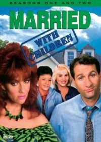 Женаты и с детьми (1987) Married with Children