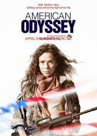 Американская одиссея (2015) American Odyssey