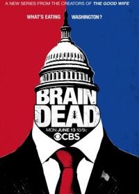 Безмозглые (2016) BrainDead