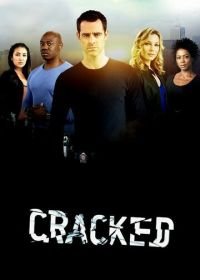 Надломленные (2013) Cracked