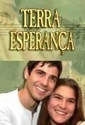 Земля любви, земля надежды (2002) Esperança