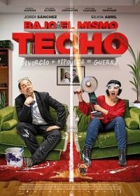 Под одной крышей (2019) Bajo el mismo techo