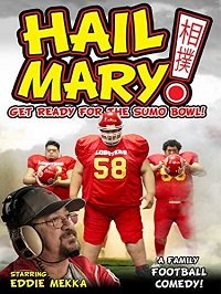 Отчаянная попытка (2018) Sushi Tushi or How Asia Broke Into American Pro Football / Hail Mary!