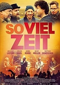 Полно времени (2018) So viel Zeit