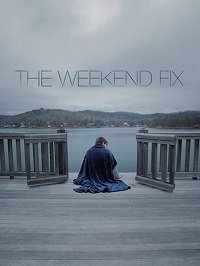 Реабилитация выходного дня (2020) The Weekend Fix