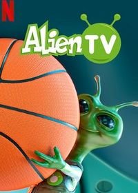 Инопланетное ТВ (2020) Alien TV