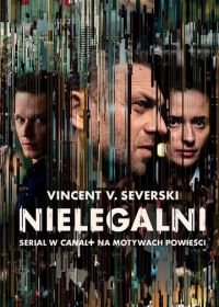 Нелегалы (2018) Nielegalni