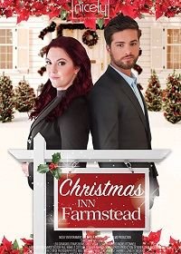 Рождество в усадьбе (2020) The Christmas Listing / Christmas Inn Farmstead