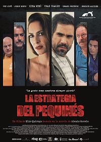 Стратегия пекинеса (2019) La estrategia del pequinés