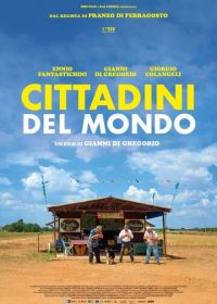 Граждане мира (2019) Lontano lontano / Citizens of the World / Cittadini del mondo