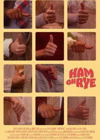 Хлеб с ветчиной (2019) Ham on Rye