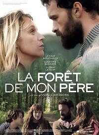 В дебрях моего отца (2020) Les châtelains / La forêt de mon père