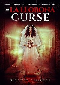 Проклятие Ла Йороны (2019) The La Llorona Curse