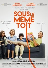 Под одной крышей (2017) Sous le même toit