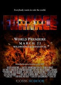 Из пекла (2019) From the Furnace