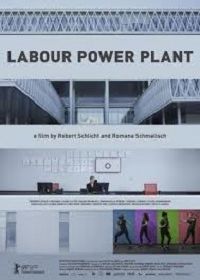 Станция рабочей силы (2019) Labour Power Plant