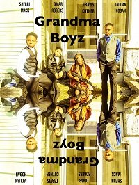 Бабулины мальчики (2019) Grandma Boyz